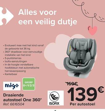 Carrefour Draaiende autostoel one 360° aanbieding
