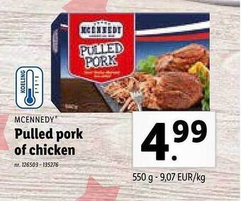 Lidl Pulled pork of chicken aanbieding