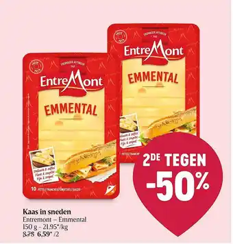 Delhaize Kaas in sneden entremont emmental aanbieding