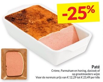 Intermarché Pate Creme, Parmaham en honing, daslook of op grootmoeders wijze aanbieding