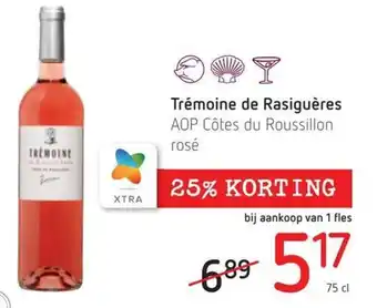 Spar Colruyt Tremoine de Rasigueres AOP Cotes du Roussillon rose aanbieding