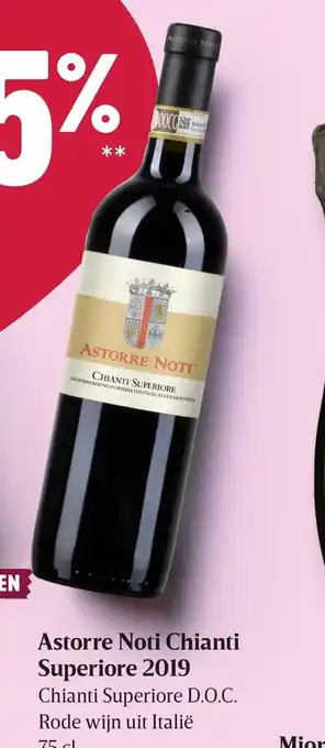 Delhaize Astorre Noti Chianti Superiore 2019 Rode Wijn Uit Italie 75cl aanbieding