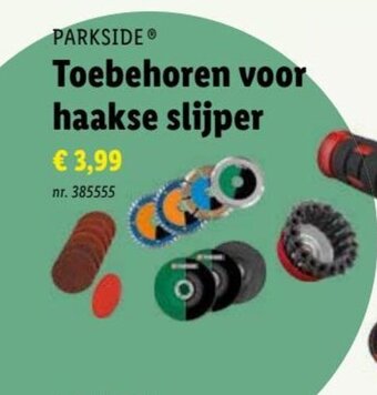 Lidl Parkside toebehoren voor haakse slijper aanbieding