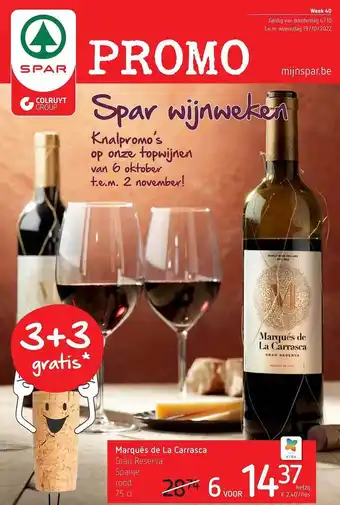 Spar Colruyt Marqués de la carrasca aanbieding