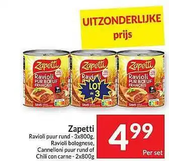 Intermarché Zapetti ravioli puur rund, ravioli bolognese, cannelloni puur rund of chili con carne aanbieding