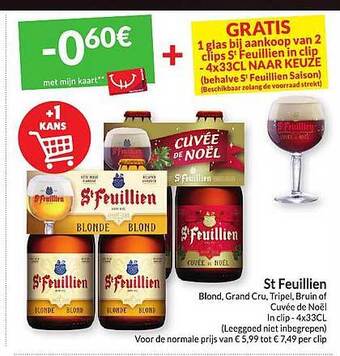 Intermarché St feuillien blond, grand cru, tripel, bruin of cuvée de noёl aanbieding