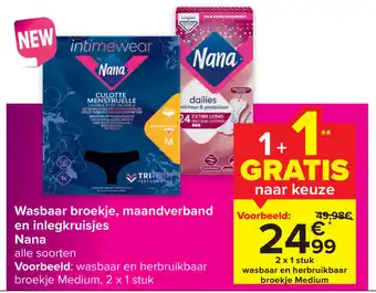 Carrefour Market Wasbaar broekje, maandverband en inlegkruisjes Nana aanbieding