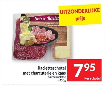 Intermarché Racletteschotel Met Charcuterie en Kaas aanbieding