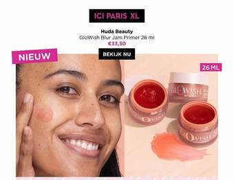 ICI PARIS XL Huda beauty glowish blur jam primer aanbieding