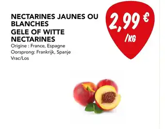 Nectarines jaunes ou blanches gele of wite nectarines