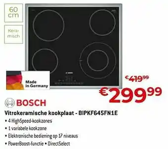 Exellent Bosch vitrokeramische kookplaat - bipkf645fn1e aanbieding