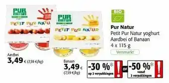Colruyt Pur natur petit pur natur yoghurt aardbei of banaan aanbieding
