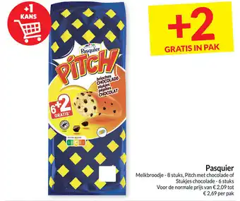 Intermarché Pasquier melkbroodje 6 stuks aanbieding