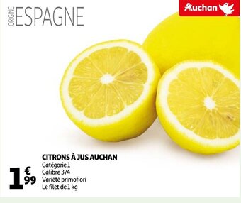 Auchan Citrons A Jus Auchan aanbieding