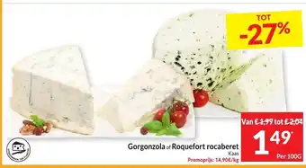 Intermarché Gorgonzola of Roquefort rocaberet aanbieding