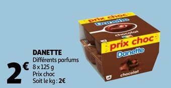 Auchan Danette aanbieding