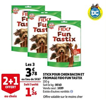 Auchan Stick Pour Chien Bacon ET Fromage Fido Fun Tastix aanbieding