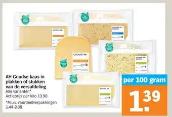 Albert Heijn AH goudse kaas in plakken of stukken van de versafdeling per 100gram aanbieding