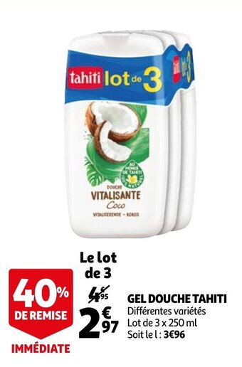 Auchan Gel Douche Tahiti aanbieding