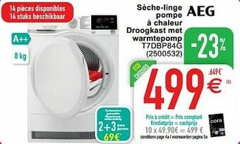 Cora Aeg sèche-linge pompe à chaleur droogkast met warmtepomp t7dbp84g aanbieding