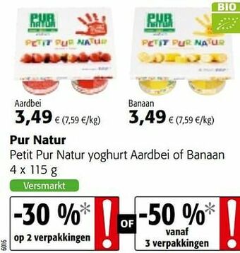 Colruyt Pur natur petit pur natur yoghurt aardbei of banaan aanbieding