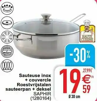 Cora Sauteuse inox + couvercle roestvrijstalen sauteerpan + deksel saphir aanbieding