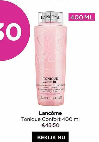 ICI PARIS XL Lancôme tonique confort aanbieding