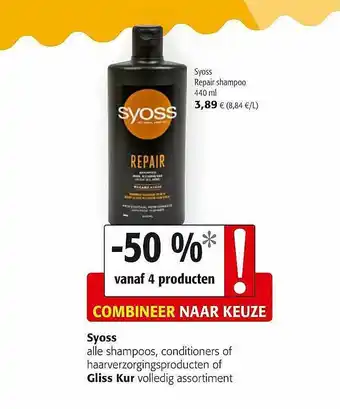 Colruyt Syoss Alle Shampoos, Conditioners Of Haarverzorgingsproducten aanbieding