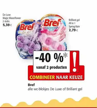 Colruyt Bref Alle Wc-blokjes De Luxe Of Brilliant Gel aanbieding