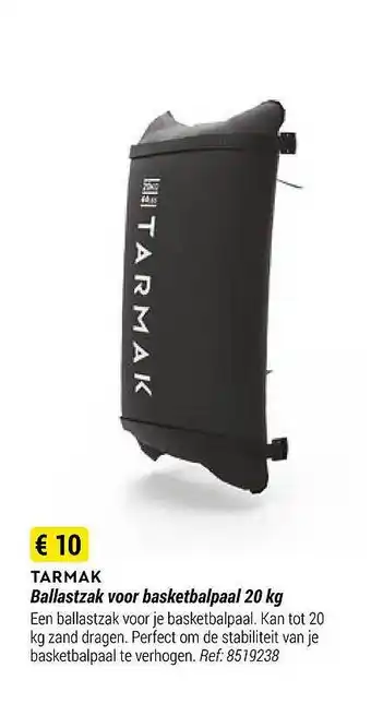 Decathlon Tarmak ballastzak voor basketbalpaal 20 kg aanbieding