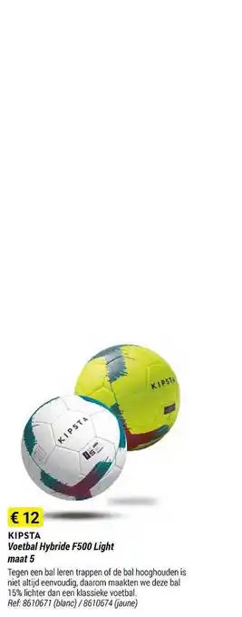 Decathlon Kipsta voetbal hybride f500 light maat 5 aanbieding