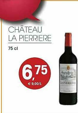 Prik en Tik Château La Pierriere aanbieding