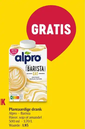 Delhaize Alpro - Barista Plantaardige drank 500ml aanbieding