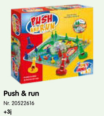 Push & run