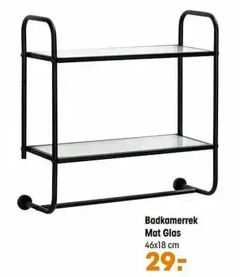 Badkamerrek mat glas