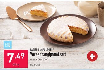 ALDI Patissier gaulthier verse frangipanetaart 555g aanbieding