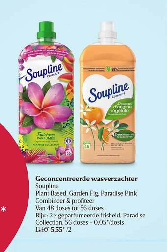 Geconcentreerde wasverzachter soupline