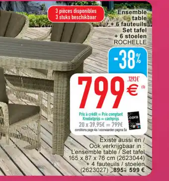 Cora Ensemble table + 6 fauteulis set tafek + 6 stoelen rochelle aanbieding