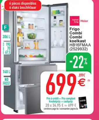 Cora Haier frigo combi combi koelkast aanbieding