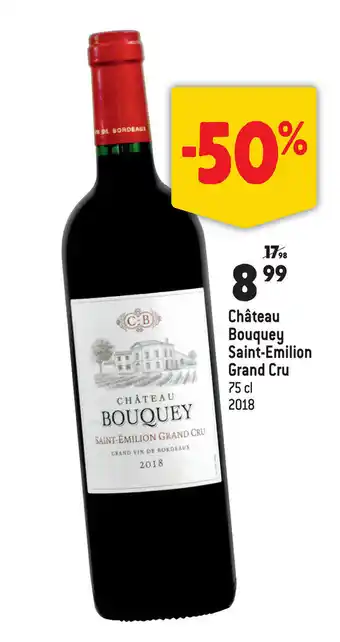 Louis Delhaize Chateau Bouquey Saint-Emilion Grand Cru 75cl 2018 aanbieding