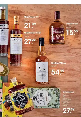 Six dogs gin, abk6 cognac vs, abk6 cognac vsop, mistral pisco, chichibu whisky
