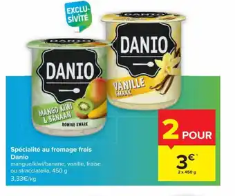 Carrefour Danio Specialite au Fromage Frais 2 x 450g aanbieding
