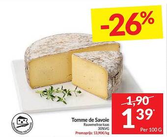 Intermarché Tomme de savoie rauwmelkse kaas aanbieding