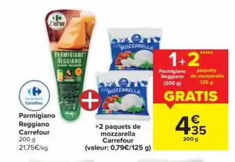 Carrefour Carrefour Parmigiano Reggiano + 2 Paquets de Mozzarella 200g aanbieding