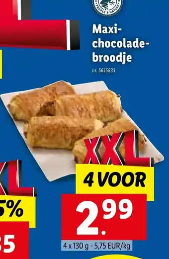 Lidl Maxi Chocolade-broodje 4 voor 5615833 aanbieding