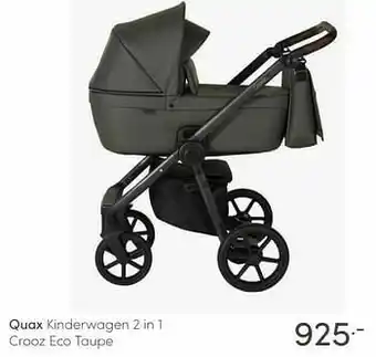 Baby & Tiener Quax kinderwagen 2 in 1 crooz eco taupe aanbieding