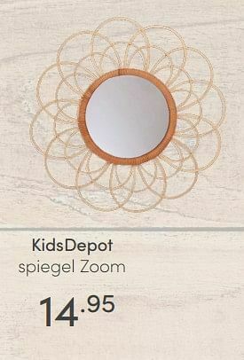 Baby & Tiener Kidsdepot spiegel zoom aanbieding