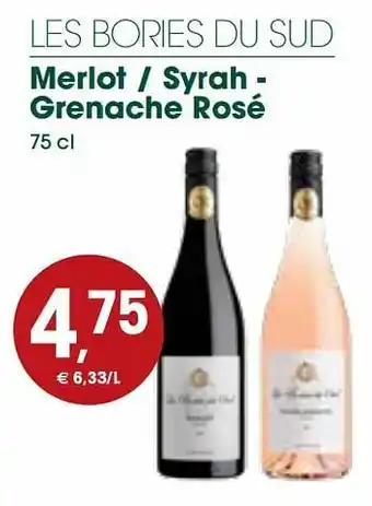 Prik en Tik Les bories du sud merlot - syrah - grenache rosé aanbieding
