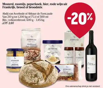 Delhaize Abdij van Averbode of Abbaye de Fontcaude Mosterd , Roomijs , Peperkoek , Bier , Rode Wijn Uit Frankrijk , Brood of Broodmix aanbieding