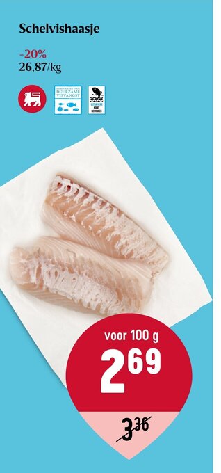 Delhaize Schelvishaasje 100g aanbieding